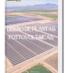 DISEÑO DE PLANTAS FOTOVOLTAICAS