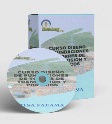 CURSO DISEÑO DE FUNDACIONES DE TORRES DE TRANSMISION Y PORTICOS ETESA PANAMA (ACCESO EXCLUSIVO ETESA PANAMA)