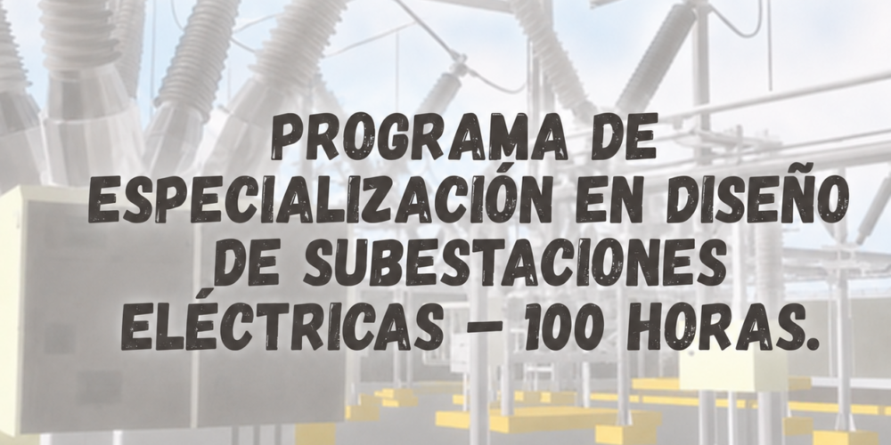 curso eespecializado en subestaciones electricas